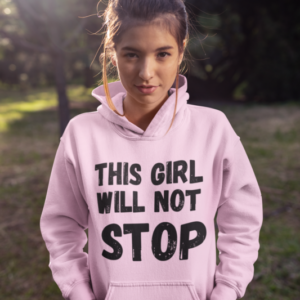 this girl will not stop