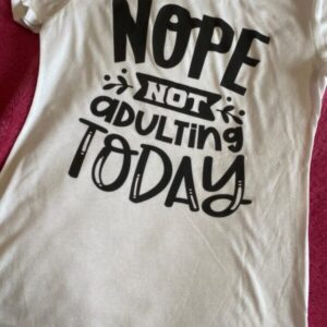 nope not adulting